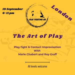The Art of Play: Playfight & Contact Improvisation (19 Sep, London)
