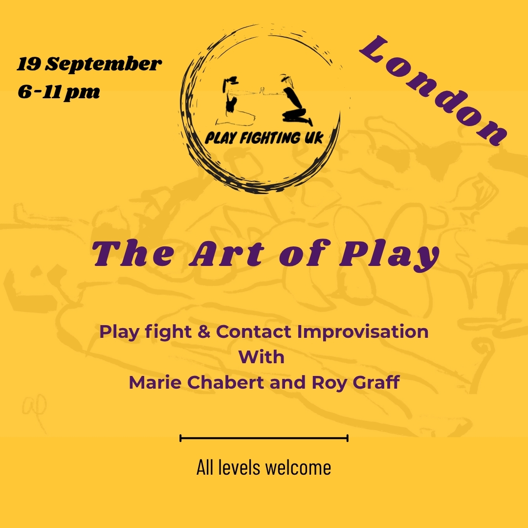 The Art of Play: Playfight & Contact Improvisation (19 Sep, London)