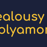 Video: Jealousy in Polyamory