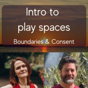Intro to S+ Spaces: Boundaries & Consent Workshop (London, 18 May)