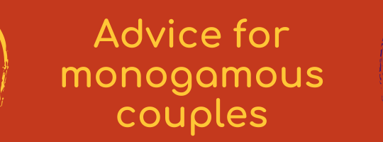 advice for monogamous couples