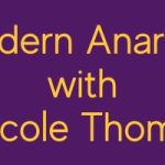 Audio: Roy on the Modern Anarchy podcast with Dr. Nicole Thompson